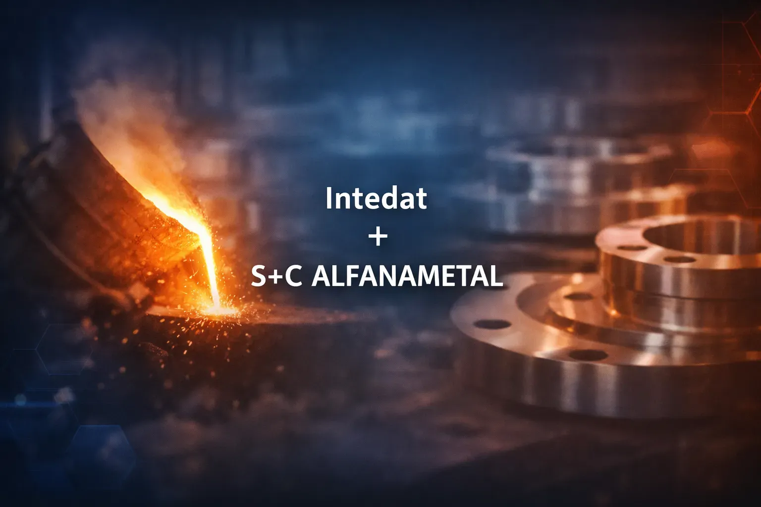 Intedat presents S+C ALFANAMETAL s.r.o.: investment casting and stainless steel castings producer