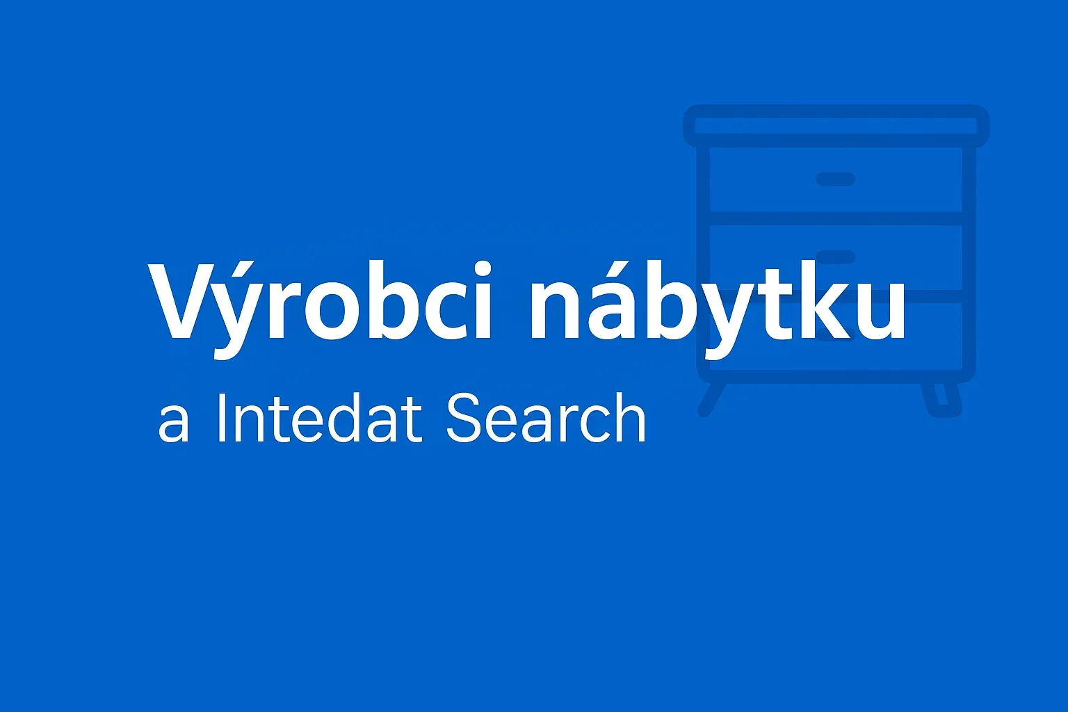 Výroba nábytku Polsko: přehled ověřených firem a jak je najít pomocí Intedat Search