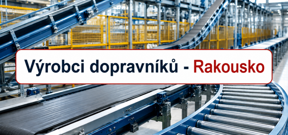 Výrobci dopravníků v Rakousku: vhodné firmy nalezne aplikace Intedat